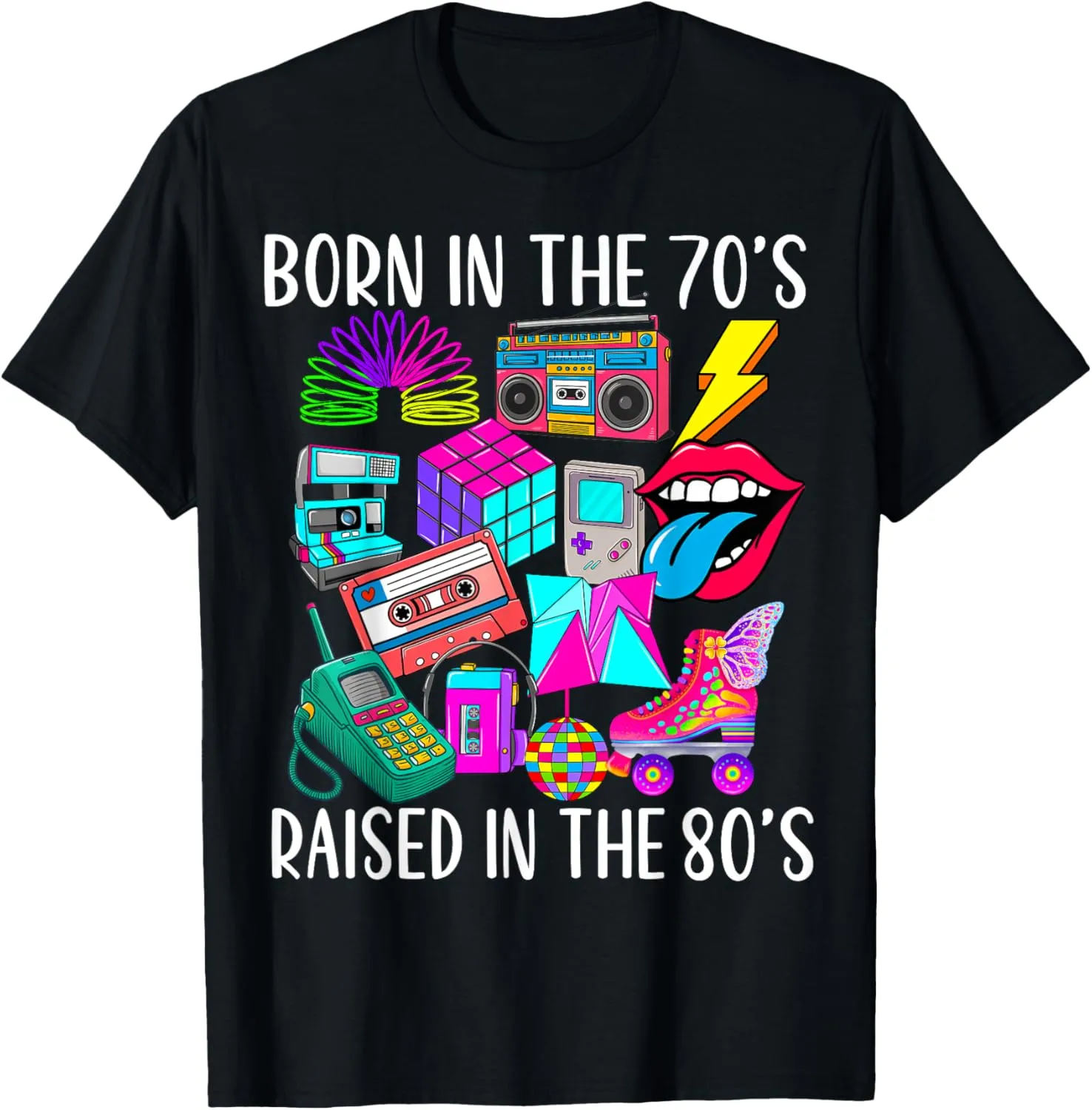 Born in the 70's Raised in the 80's & 1980s Vintage Gift T-Shirt