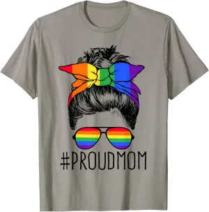 Proud Mom Messy Hair Bun LGBTQ Rainbow Flag LGBT Pride Ally T-Shirt